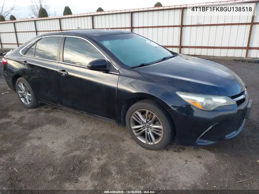 4T1BF1FK8GU138518 2016 Toyota Camry Se