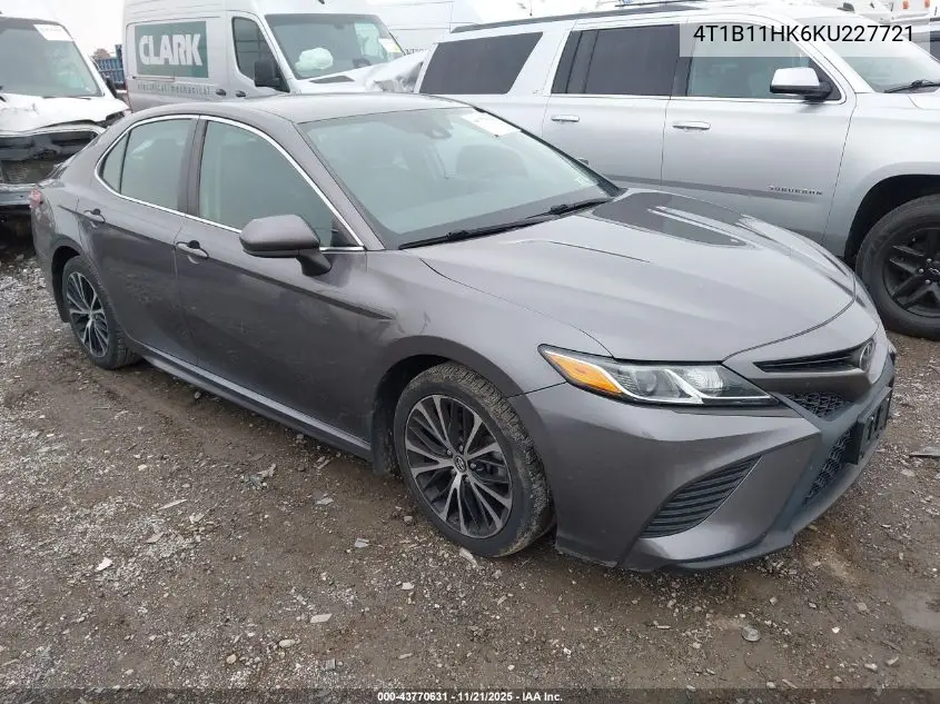4T1B11HK6KU227721 2019 Toyota Camry Se