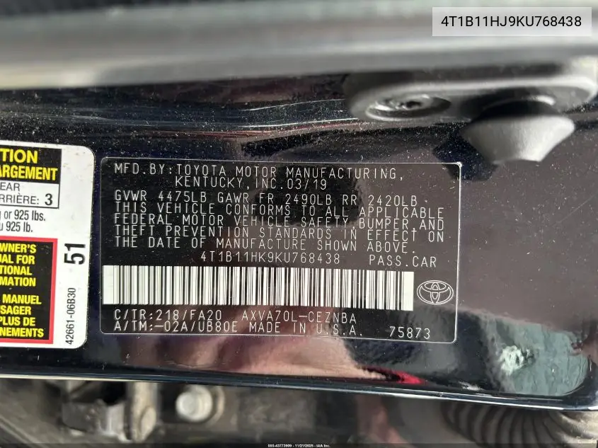 4T1B11HK9KU768438 2019 Toyota Camry Le