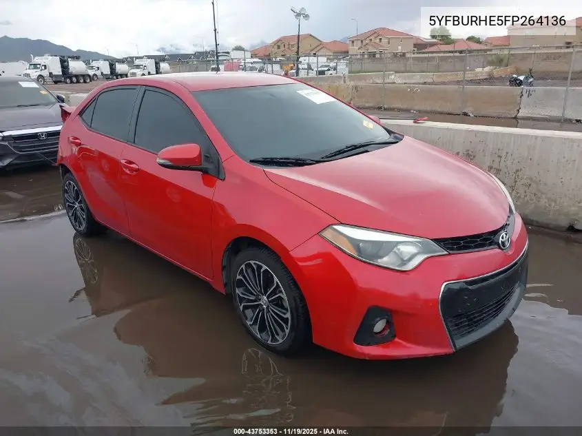 5YFBURHE5FP264136 2015 Toyota Corolla S Plus