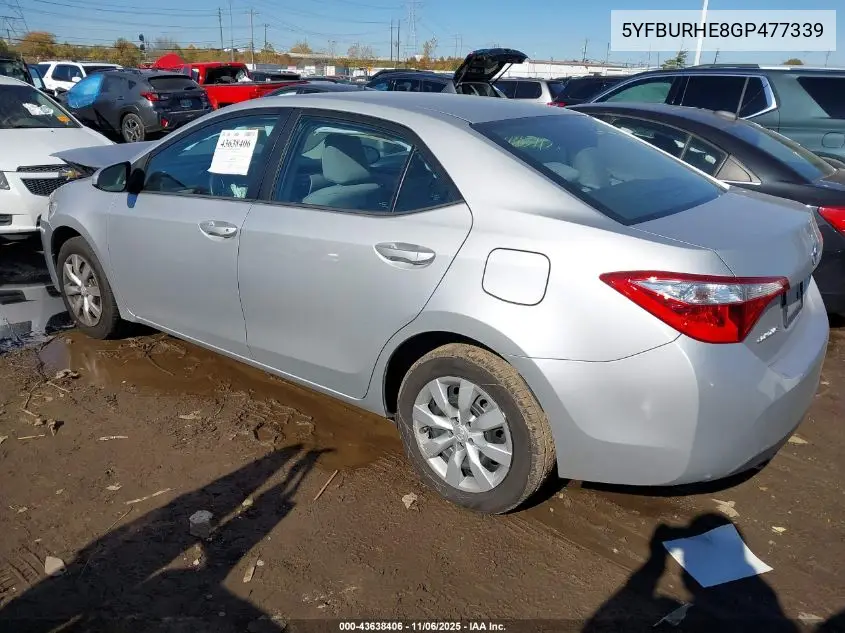 5YFBURHE8GP477339 2016 Toyota Corolla Le