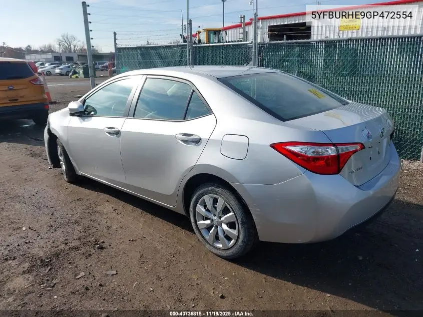 5YFBURHE9GP472554 2016 Toyota Corolla Le