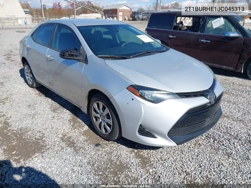 2T1BURHE1JC045313 2018 Toyota Corolla Le