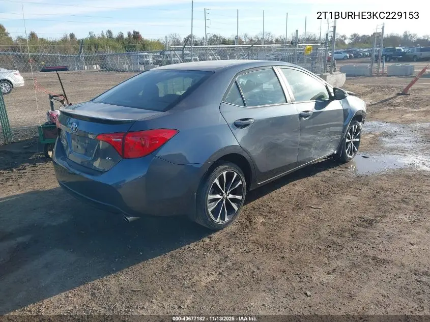 2T1BURHE3KC229153 2019 Toyota Corolla Se