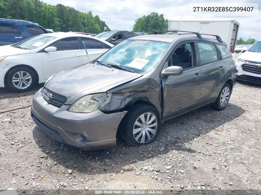 2005 Toyota Matrix Xr VIN: 2T1KR32E85C399407 Lot: 39461940