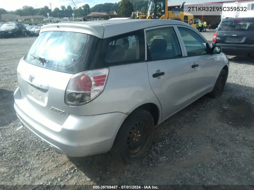 2005 Toyota Matrix VIN: 2T1KR32E95C359532 Lot: 39769487