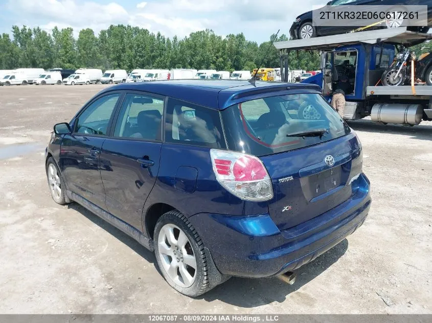 2006 Toyota Matrix Xr/Xrs VIN: 2T1KR32E06C617261 Lot: 12067087