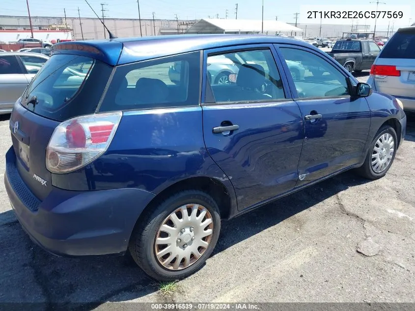 2006 Toyota Matrix Xr VIN: 2T1KR32E26C577569 Lot: 39916539