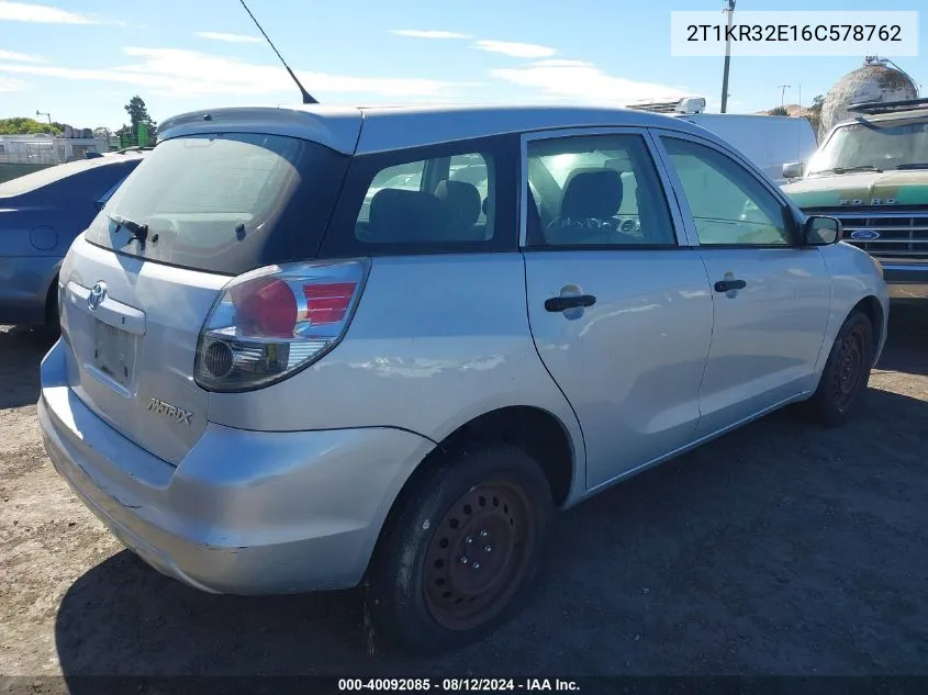 2006 Toyota Matrix Xr VIN: 2T1KR32E16C578762 Lot: 40092085