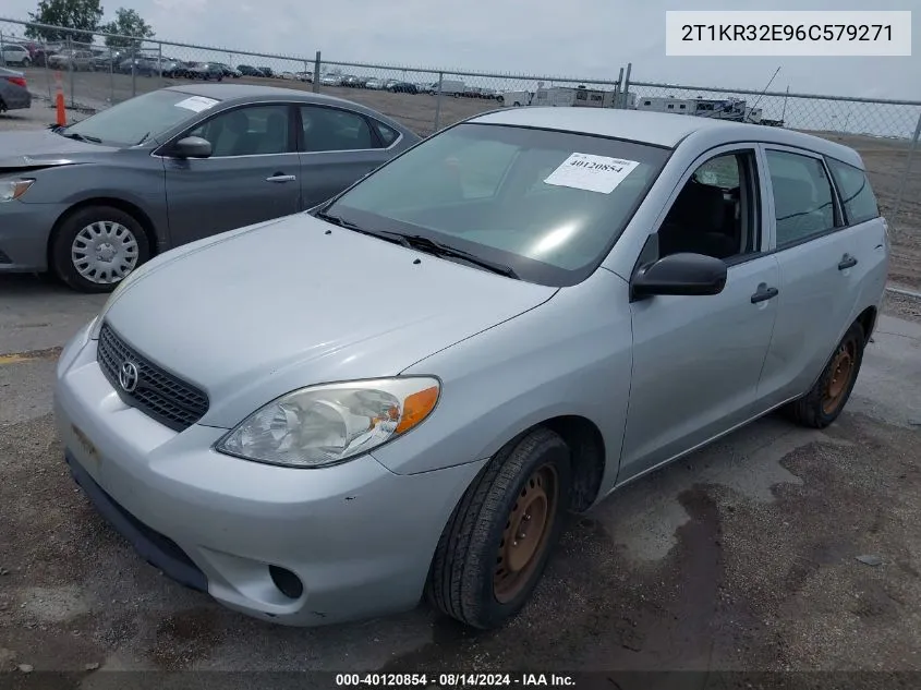 2006 Toyota Matrix Xr VIN: 2T1KR32E96C579271 Lot: 40120854