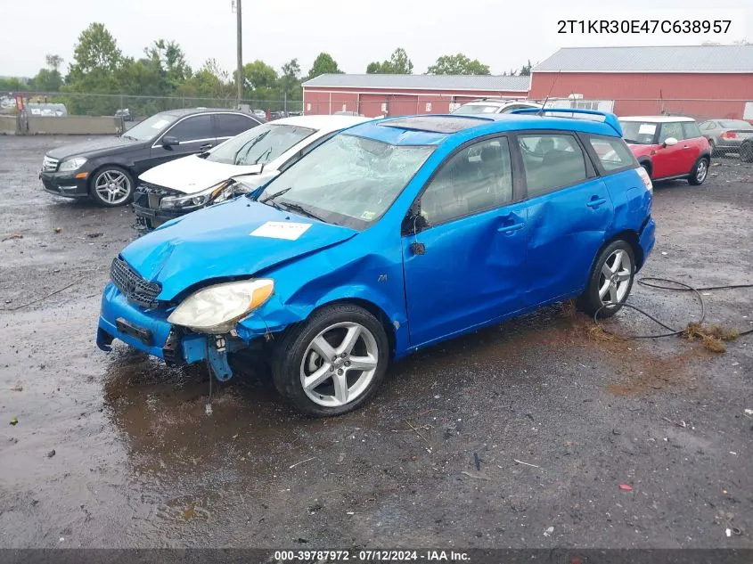 2007 Toyota Matrix Xr VIN: 2T1KR30E47C638957 Lot: 39787972