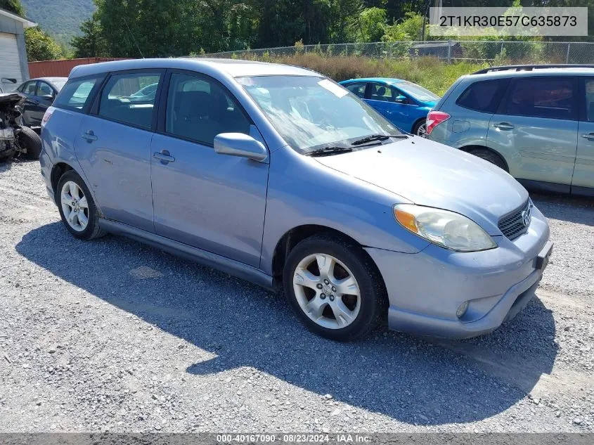 2007 Toyota Matrix Xr VIN: 2T1KR30E57C635873 Lot: 40167090