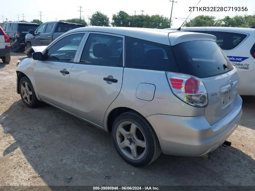 2008 Toyota Matrix VIN: 2T1KR32E28C719356 Lot: 39590946