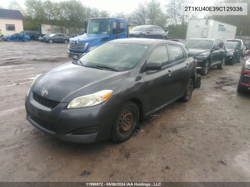 2009 Toyota Matrix VIN: 2T1KU40E39C129336 Lot: 11998872