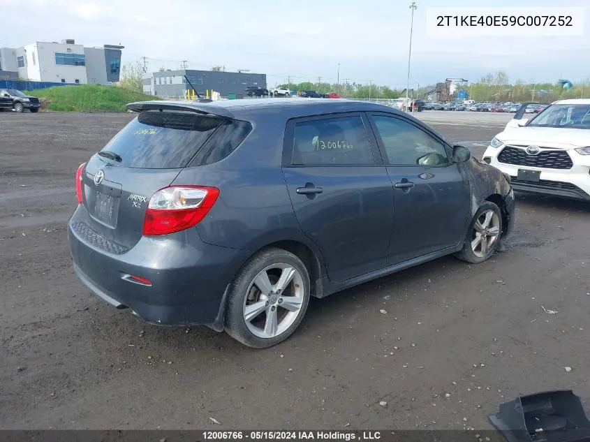 2009 Toyota Matrix Xr VIN: 2T1KE40E59C007252 Lot: 12006766