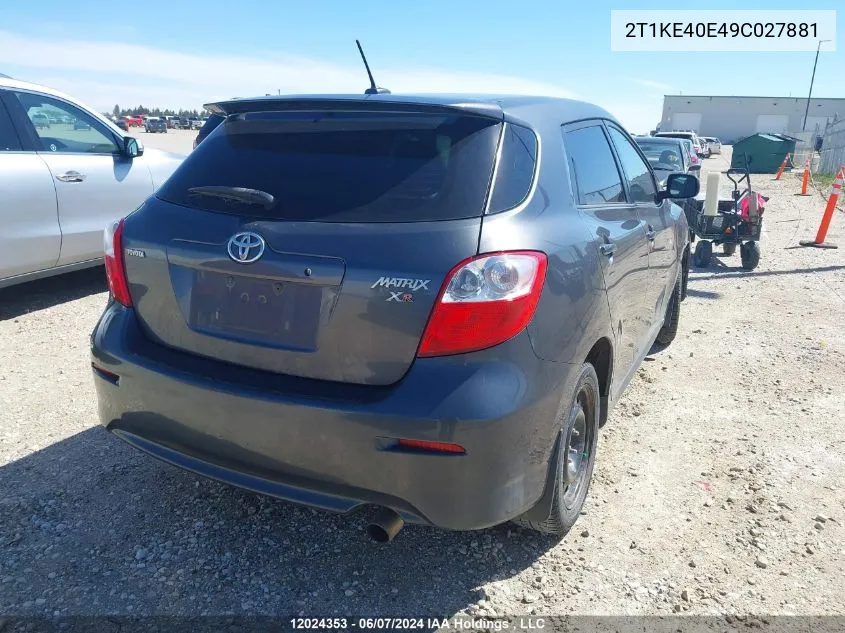 2009 Toyota Matrix Xr VIN: 2T1KE40E49C027881 Lot: 12024353