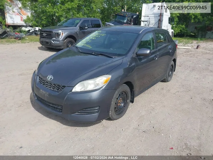 2009 Toyota Matrix Xr VIN: 2T1KE40E99C006945 Lot: 12040028