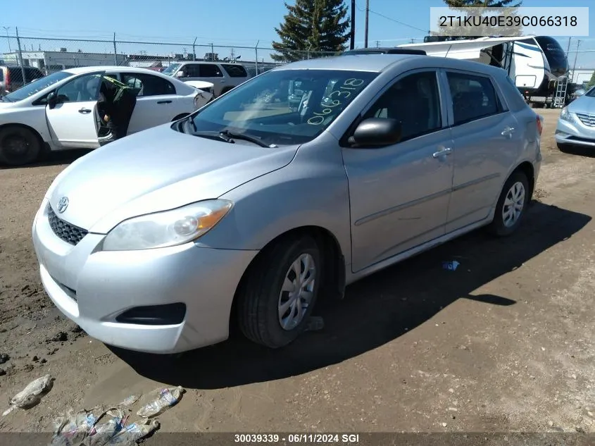 2009 Toyota Corolla Matrix VIN: 2T1KU40E39C066318 Lot: 30039339