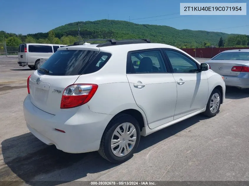 2009 Toyota Matrix VIN: 2T1KU40E19C071954 Lot: 39392678