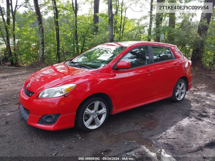 2009 Toyota Matrix S VIN: 2T1KE40E39C009954 Lot: 39509392