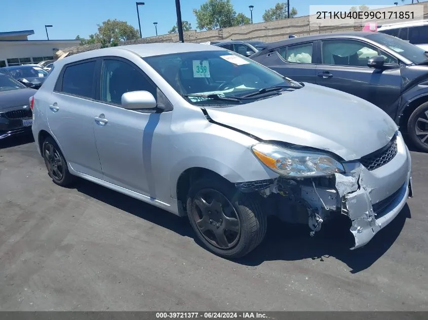 2009 Toyota Matrix VIN: 2T1KU40E99C171851 Lot: 39721377