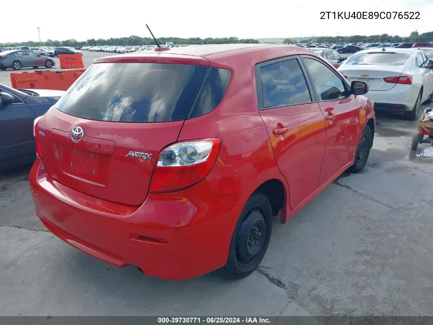 2009 Toyota Matrix VIN: 2T1KU40E89C076522 Lot: 39730771