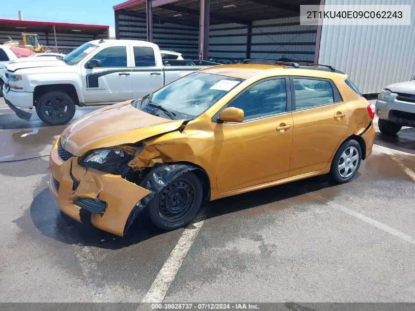 2009 Toyota Matrix VIN: 2T1KU40E09C062243 Lot: 39828737