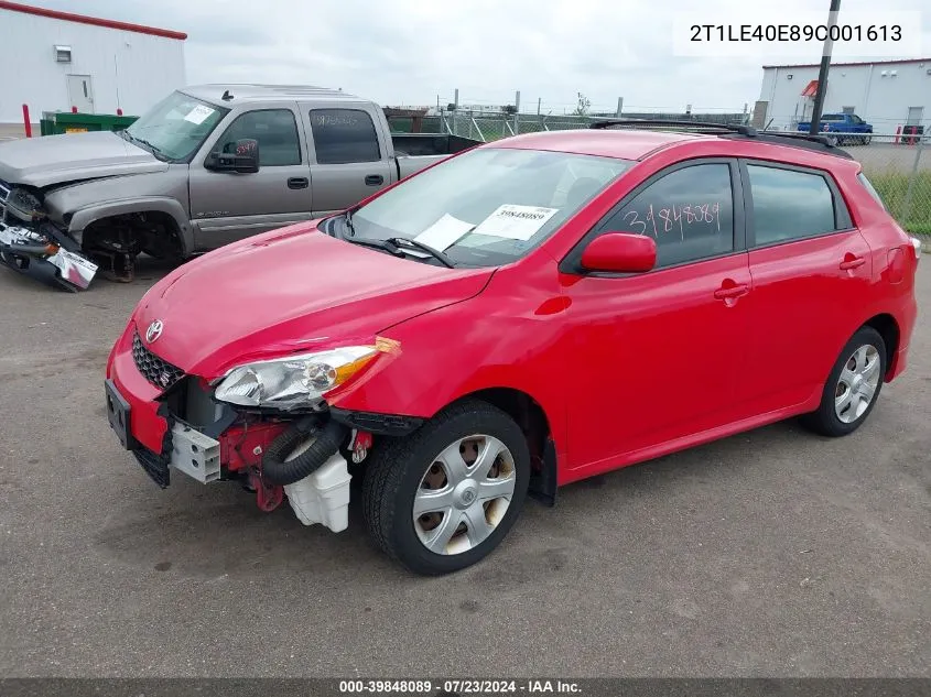 2009 Toyota Matrix S VIN: 2T1LE40E89C001613 Lot: 39848089