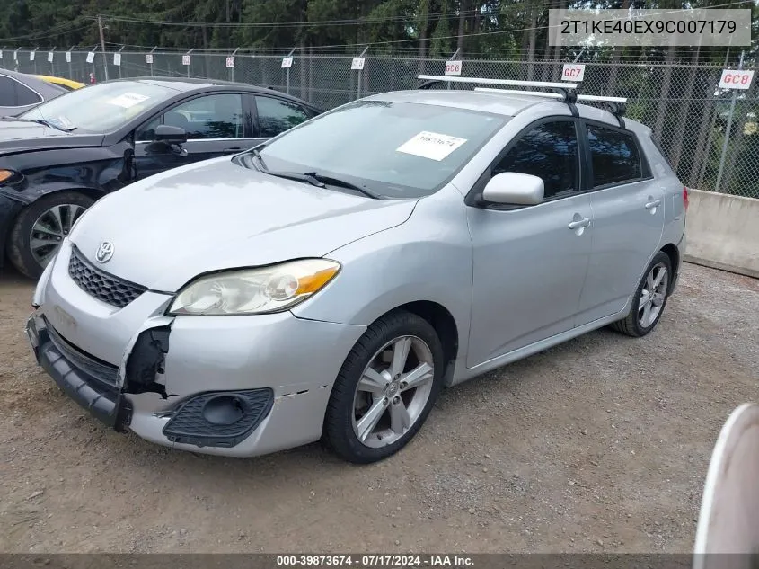 2009 Toyota Matrix S VIN: 2T1KE40EX9C007179 Lot: 39873674