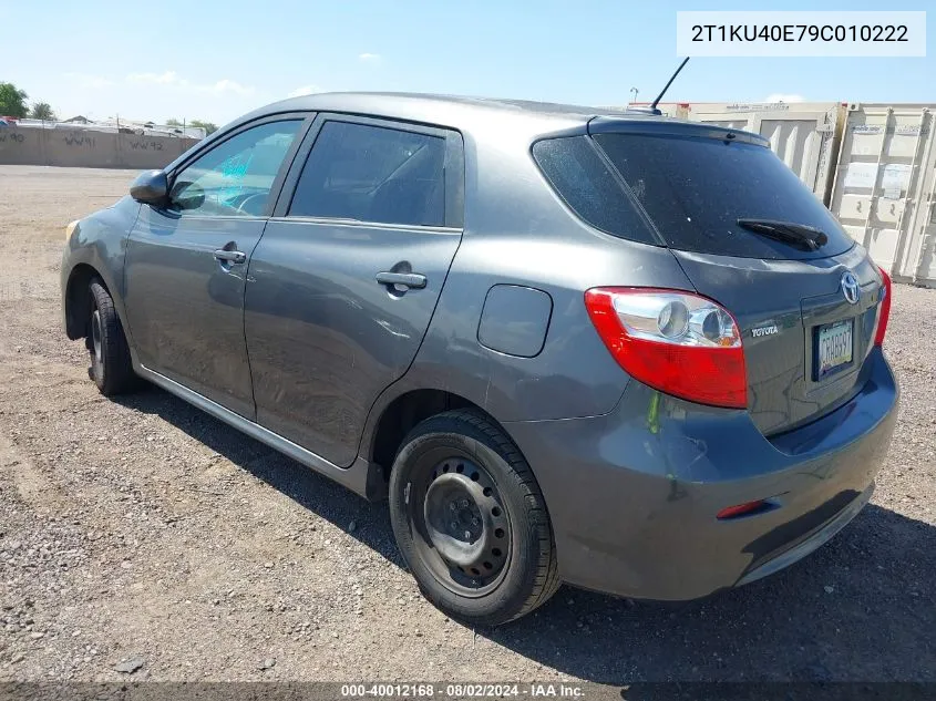 2009 Toyota Matrix VIN: 2T1KU40E79C010222 Lot: 40012168