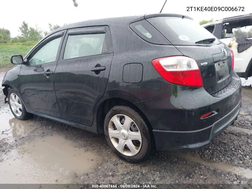 2009 Toyota Matrix S VIN: 2T1KE40E09C006672 Lot: 40067444