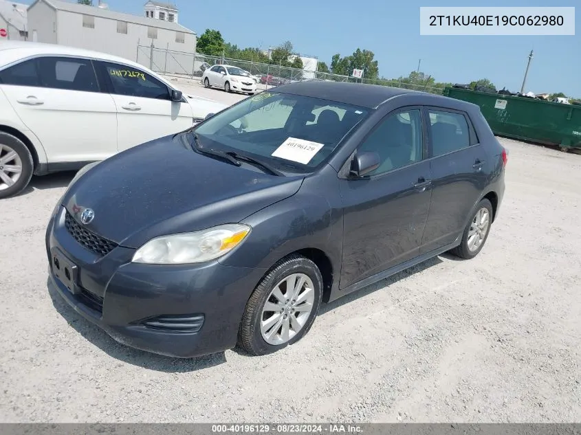 2009 Toyota Matrix VIN: 2T1KU40E19C062980 Lot: 40196129