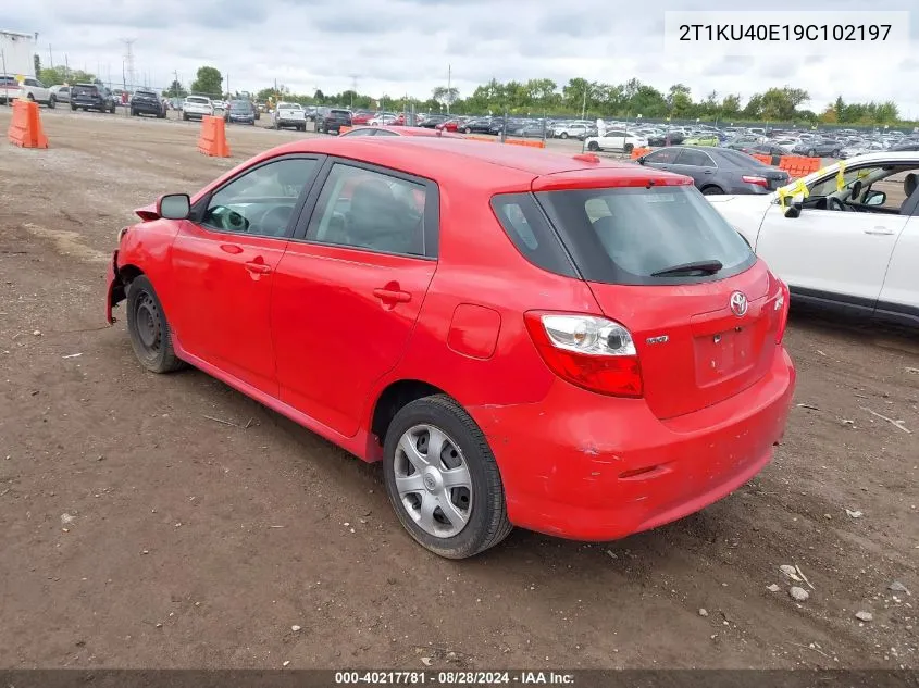 2009 Toyota Matrix VIN: 2T1KU40E19C102197 Lot: 40217781