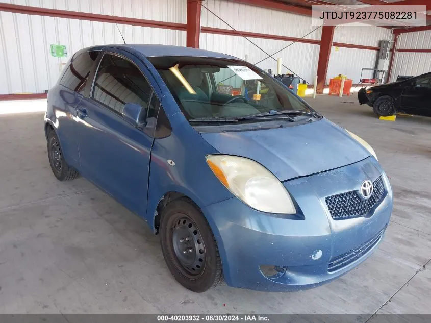 2007 Toyota Yaris VIN: JTDJT923775082281 Lot: 40203932